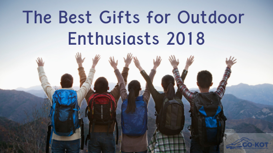 The Best Gifts for Outdoor Enthusiasts 2018